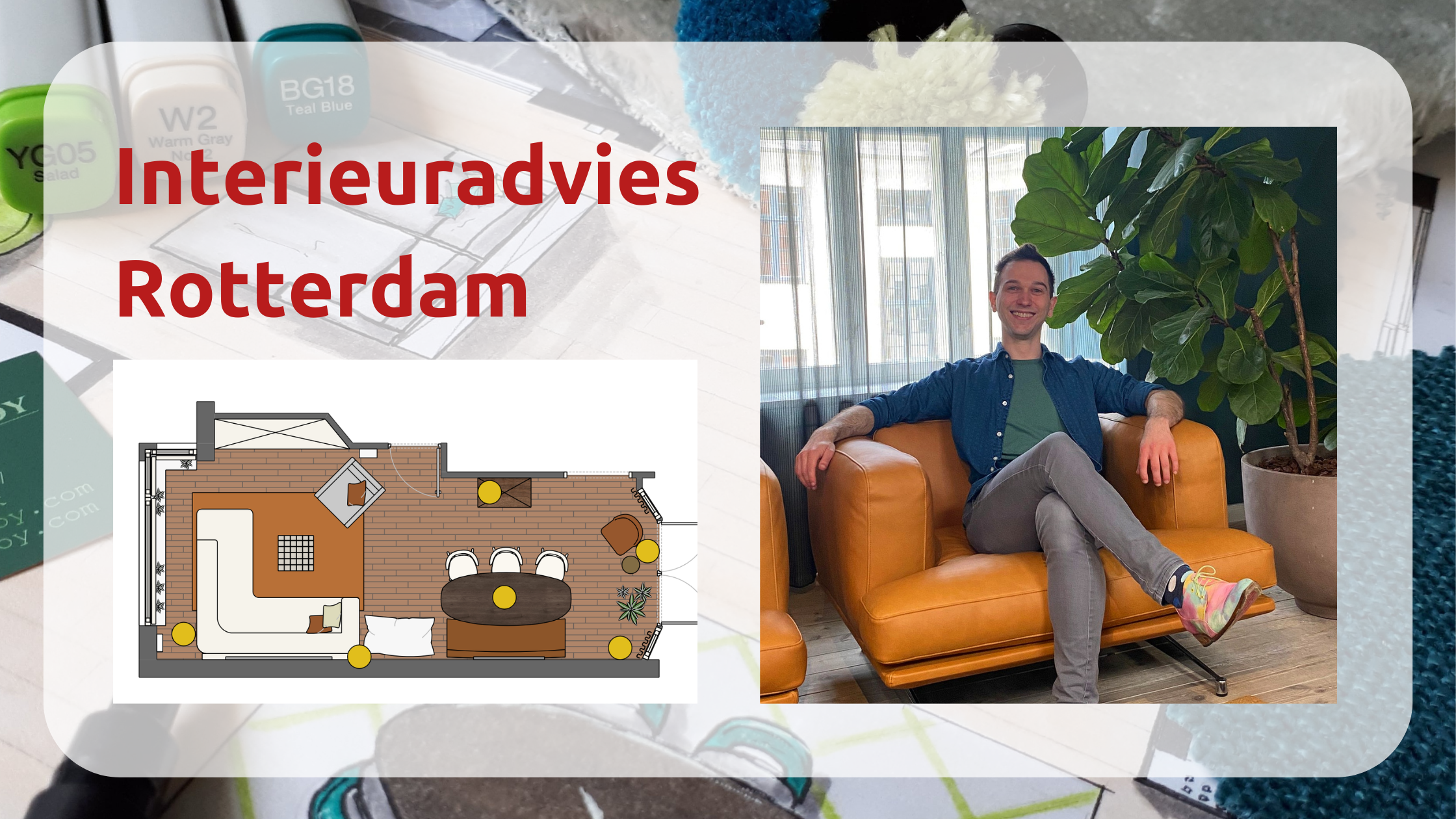 Interieuradvies aan huis in Rotterdam
